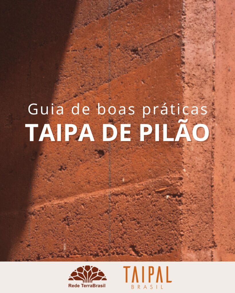 Guia de boas práticas – Taipa de pilão